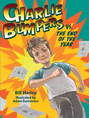 cover image of Charlie Bumpers vs. the End of the Year
